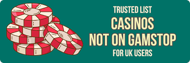 Independent Casinos Not on Gamstop The Alternative Gaming Experience