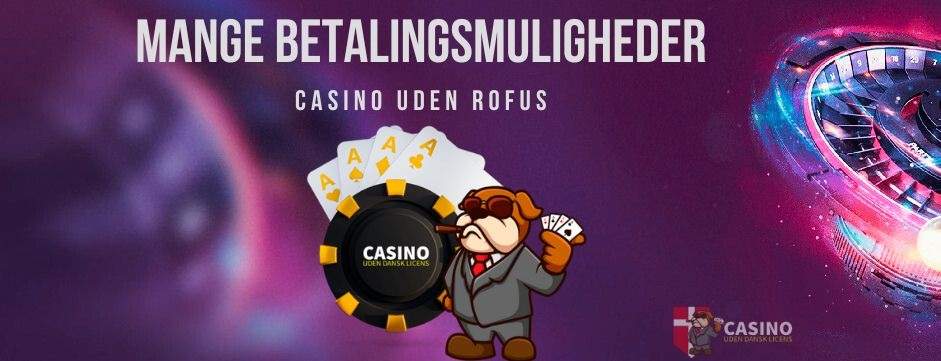 Casino Online Uden Rofus Oplev Spændende Spil uden Barrierer