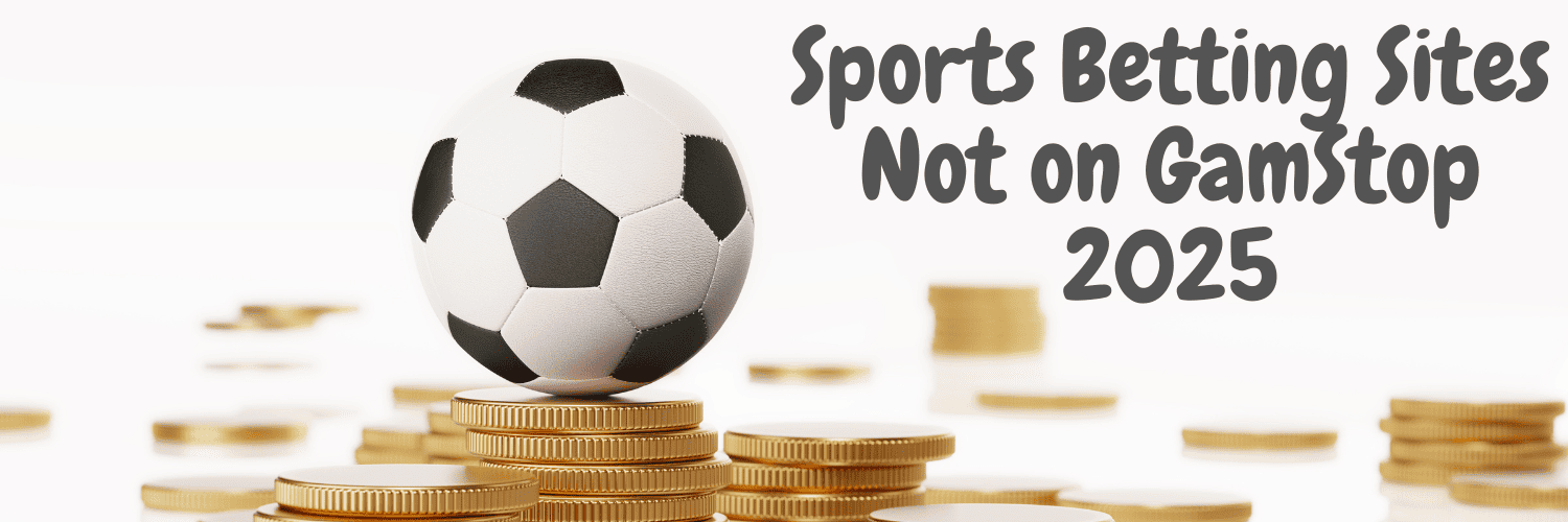Exploring Non GamStop Sports Betting Sites -205734185
